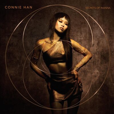 Connie Han LP - Secrets of Inanna | Buy Now For 59.99