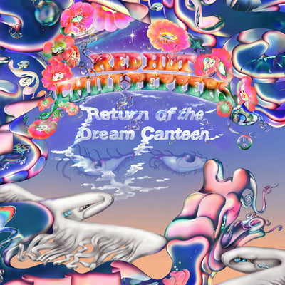 Red Hot Chili Peppers LP - Return of the Dream Canteen | Buy Now For 59.99