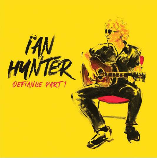 Ian Hunter LP - Defiance Part 1