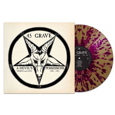 45 Grave LP - A Devil's Possessions: Demos & Live 1980-1983 | Buy Now For 49.99