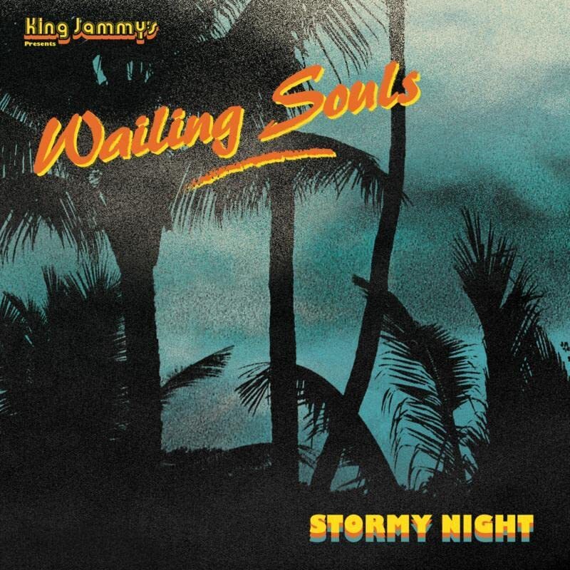 Wailing Souls LP - Stormy Night