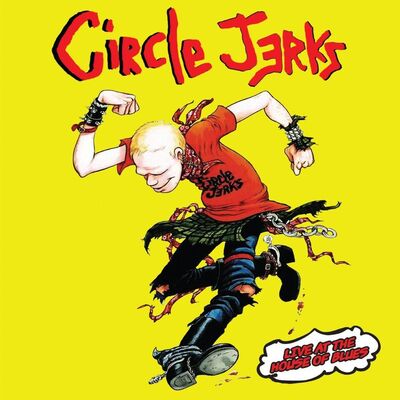 Circle Jerks LP - Live at the House of Blues | Buy Now For 59.99