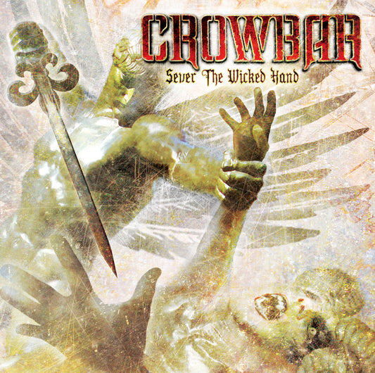 Crowbar LP - Sever The Wicked Hand (2Lp) | Buy Now For 39.99