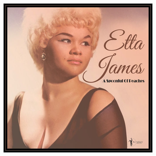 Etta James LP - A Spoonful Of Peaches 1955-62