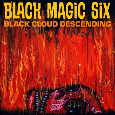 Black Magic Six LP - Black Cloud Descending | Buy Now For 39.99