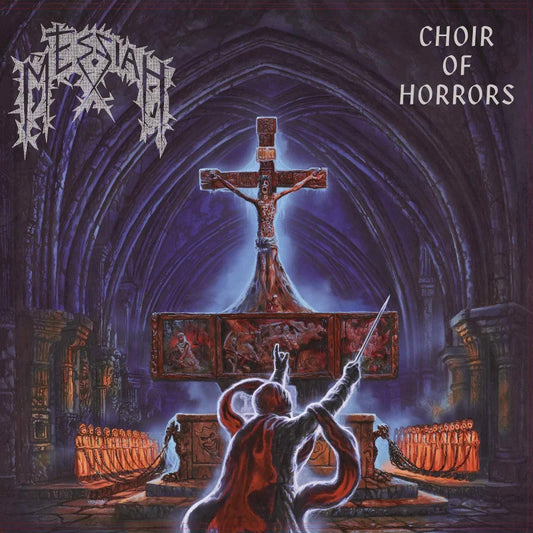 Messiah LP - Choir Of Horror (Splatter Vinyl) | Buy Now For 49.99