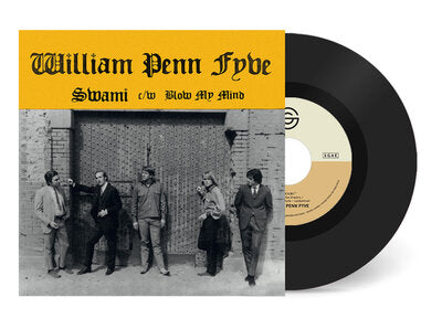 William Penn Fyve LP - Swami/Blow My Mind | Buy Now For 29.99