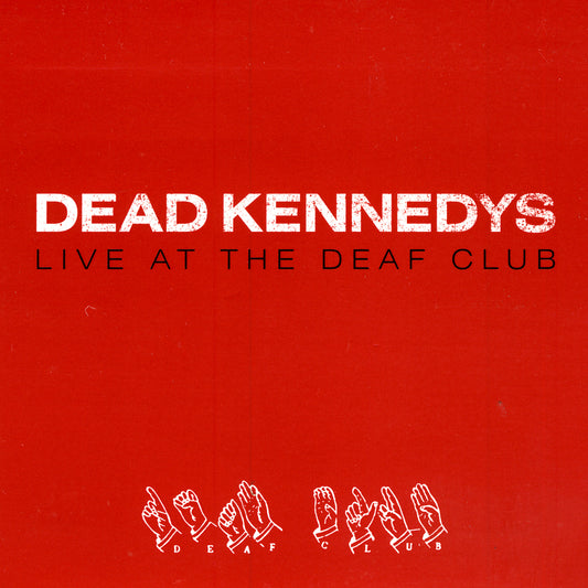 Dead Kennedys LP - Live At The Deaf Club (Red Vinyl) | Buy Now For 37.99