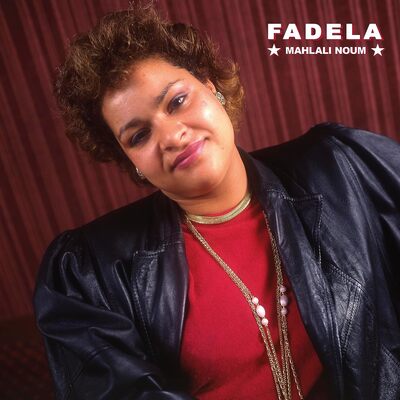 Fadela LP - Mahlali Noum | Buy Now For 44.99