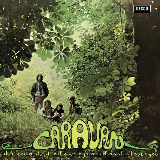 Caravan LP - If I Could Do It All Over Agai