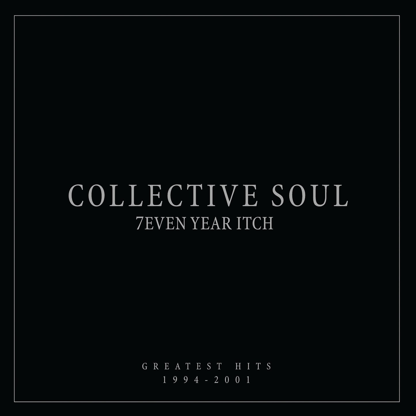 Collective Soul LP - 7Even Year Itch: Greatest Hits. 1994-2001
