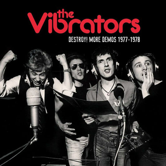 Vibrators The LP - Destroy More Demos 1977-1978
