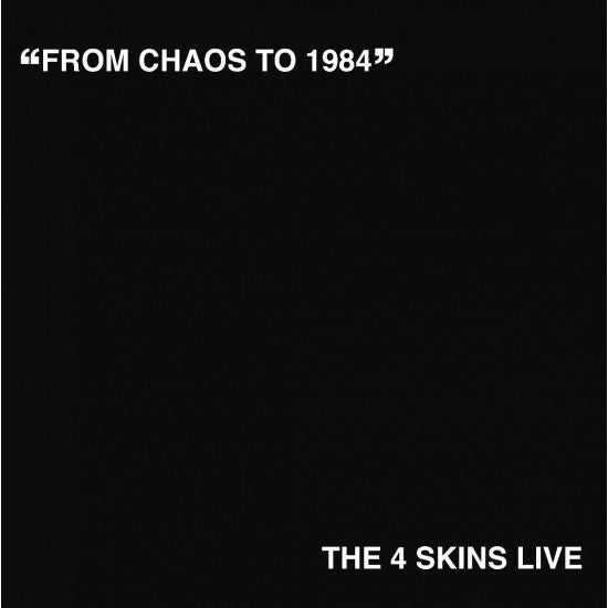 4 Skins LP - From Chaos To 1984 Lp