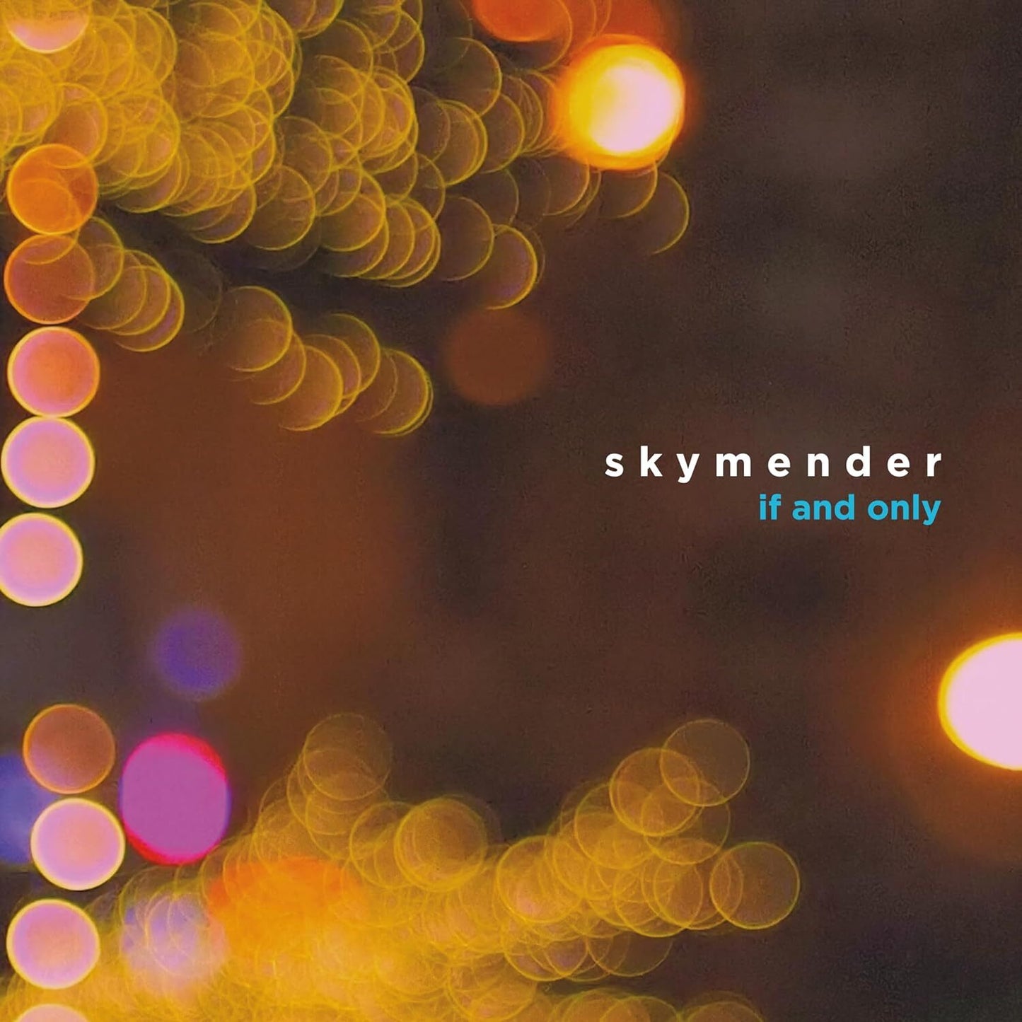 Skymender LP - If And Only | Buy Now For 44.99