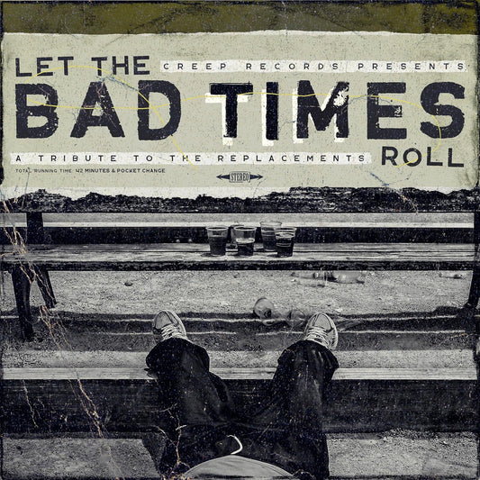 Various Artists LP - Let The Bad Times Roll (A Tribute To The Replacements) | Buy Now For 37.99