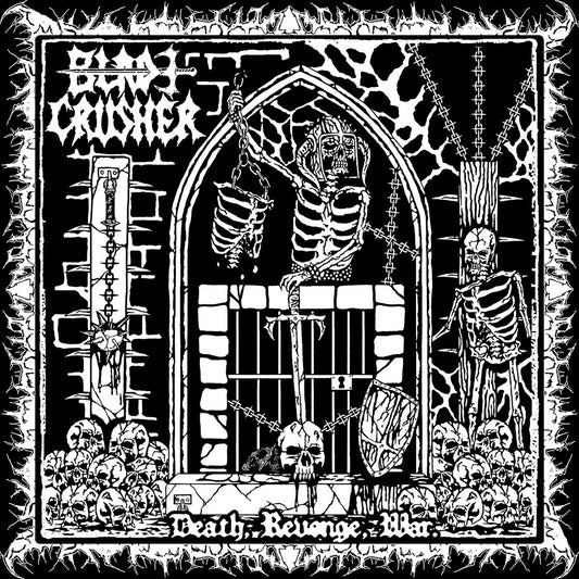 Bladecrusher LP - Death. Revenge. War