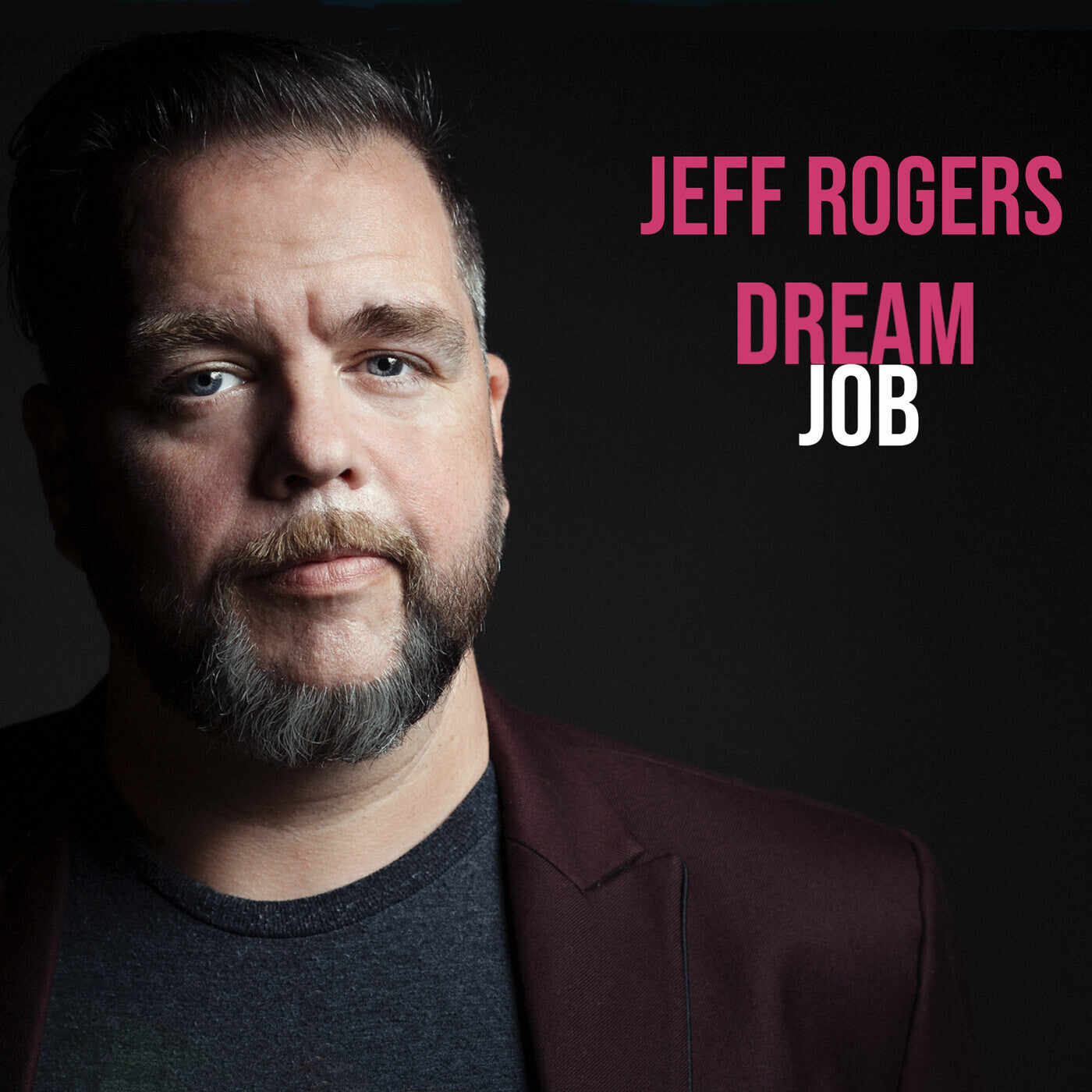 Jeff Rogers LP - Dream Job | Buy Now For 34.99