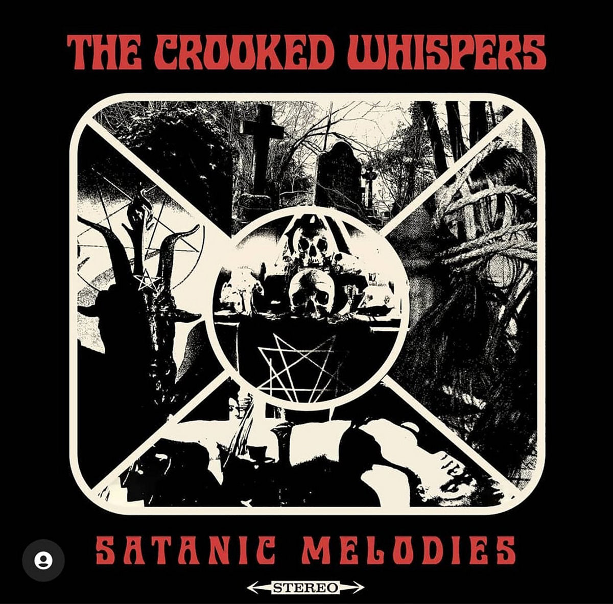 Crooked Whispers, The LP - Satanic Melodies | Buy Now For 49.99