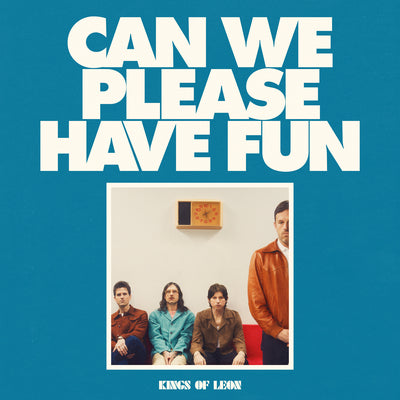 Kings of Leon LP - Can We Please Have Fun | Buy Now For 44.99