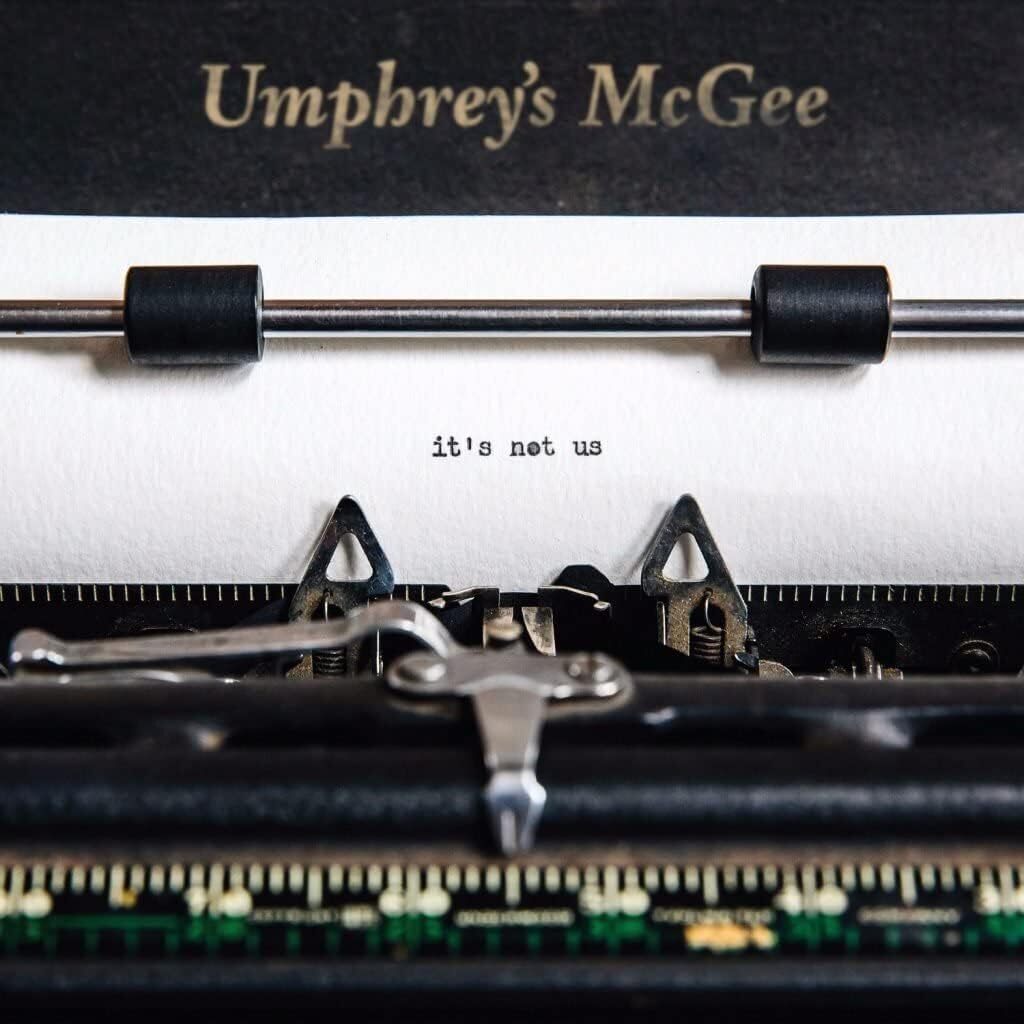 Umphrey'S Mcgee LP - It'S Not Us