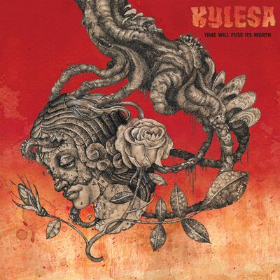 Kylesa LP - Time Will Fuse It's Worth | Buy Now For 64.99