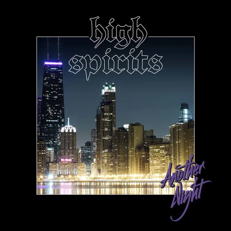 High Spirits LP - Another Night | Buy Now For 44.99