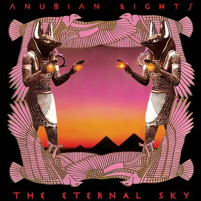 Anubian Lights LP - The Eternal Sky