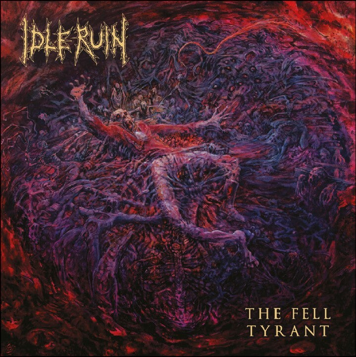 Idle Ruin LP - The Fell Tyrant (Black Vinyl) | Buy Now For 34.99