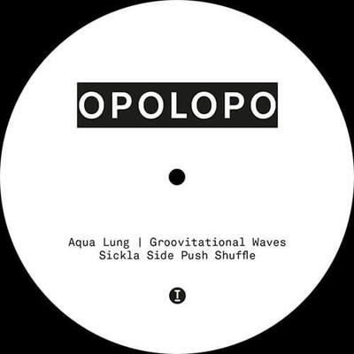 Opolopo LP - Sickla Side Push Shuffle/Aqua Lung/Groovitational Waves | Buy Now For 34.99