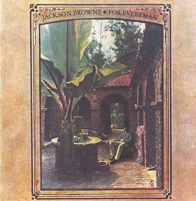 Jackson Browne LP - For Everyman | Buy Now For 39.99