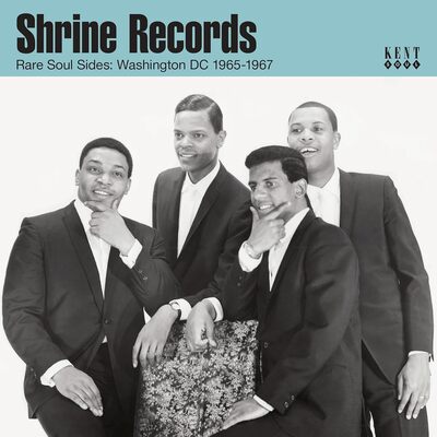 Various Artists LP - Shrine Records - Rare Soul Sides: Washington DC 1965-1967 | Buy Now For 79.99