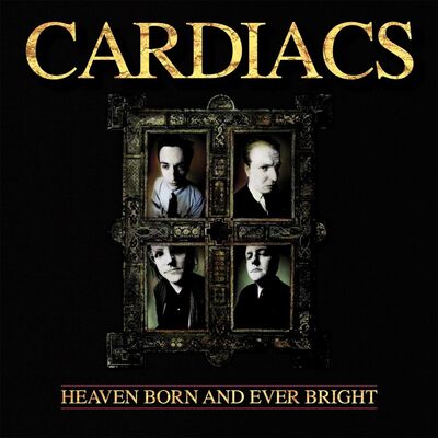 Cardiacs LP - Heaven Born And Ever Bright