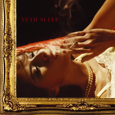 Team Sleep LP - Team Sleep | Buy Now For 64.99