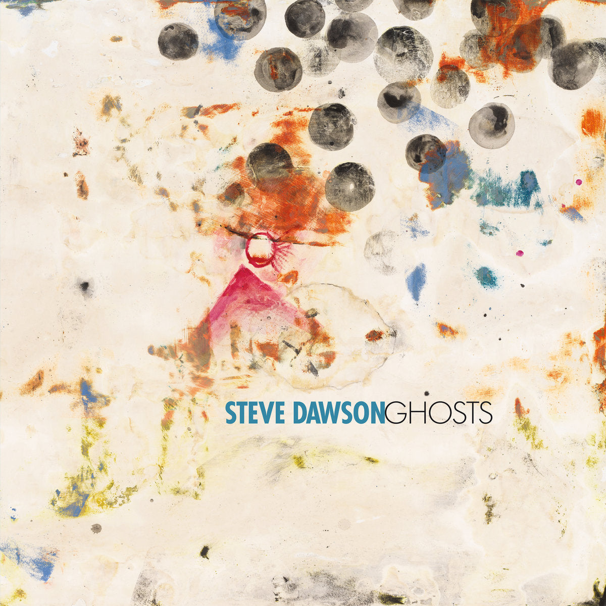 Steve Dawson LP - Ghosts | Buy Now For 34.99