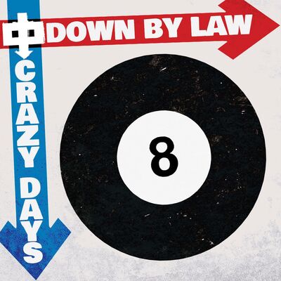 Down By Law LP - Crazy Days
