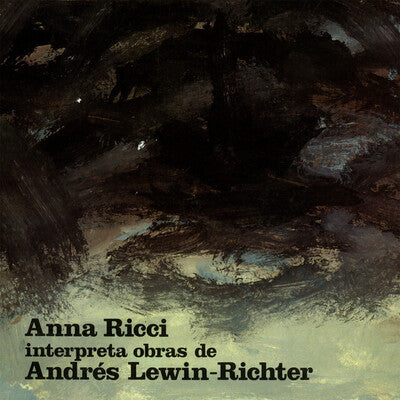 Andrés Lewin-Richter LP - Anna Ricci Interpreta Obras De Andrés Lewin-Richter | Buy Now For 39.99