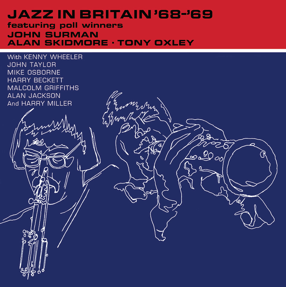 John Surman / Alan Skidmore / Tony Oxley LP - Jazz In Britain '68 '69