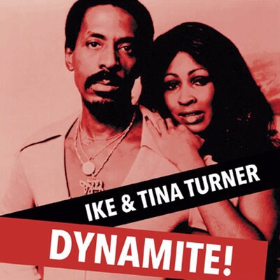 Ike and Tina Turner LP - Dynamite! | Buy Now For 29.99