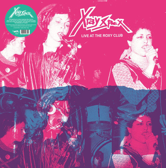 X-Ray Spex LP - Live At The Roxy Club