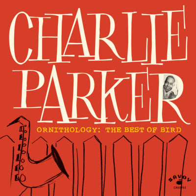 Charlie Parker LP - Ornithology: The Best of Bird | Buy Now For 44.99