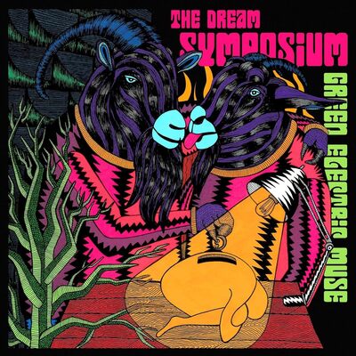 The Dream Symposium LP - Green Electric Muse