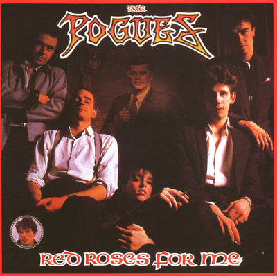 The Pogues LP - Red Roses for Me | Buy Now For 49.99