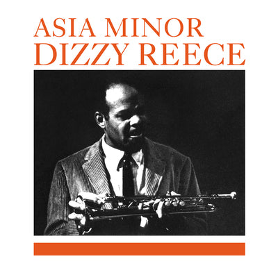 Dizzy Reece LP - Asia Minor | Buy Now For 29.99