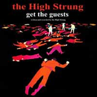 The High Strung LP - Get The Guests | Buy Now For 23.99