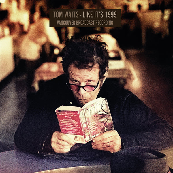 Tom Waits LP - Like It's 1999