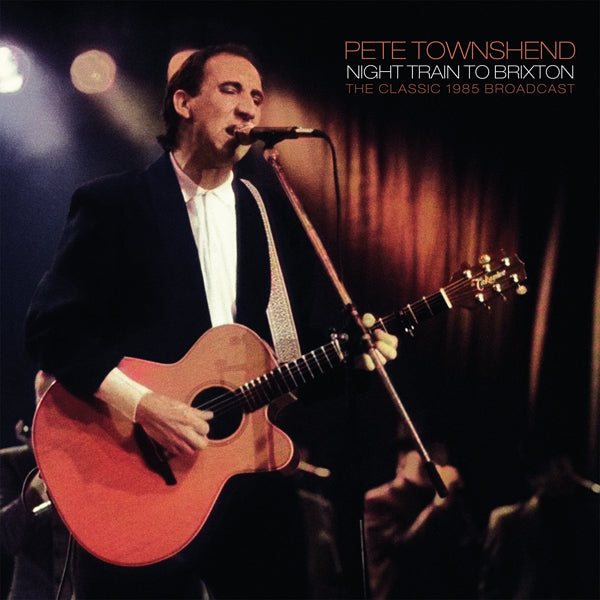 Pete Townshend LP - Night Train To Brixton (2Lp)