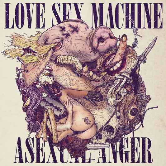 Love Sex Machine LP - Asexual Anger | Buy Now For 35.99