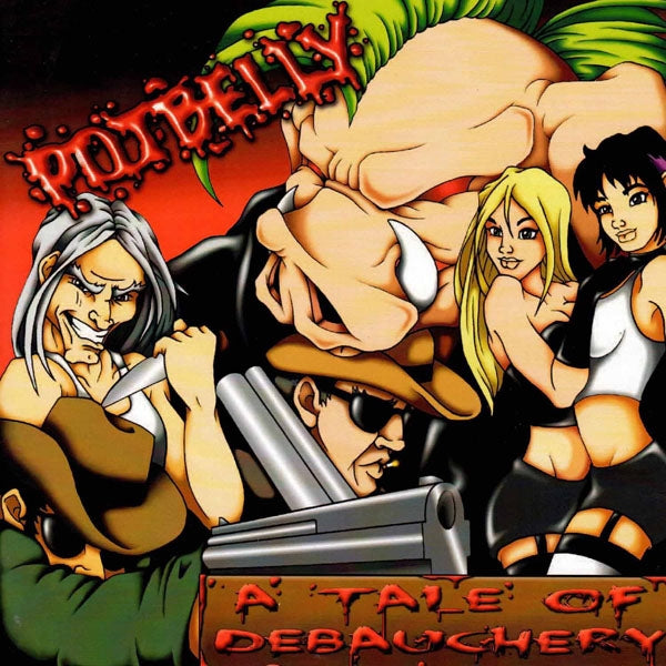 Potbelly LP - A Tale Of Debauchery | Buy Now For 29.99