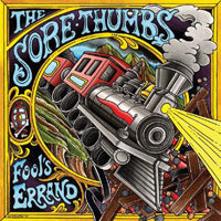 The Sore Thumbs LP - Fool'S Errand | Buy Now For 29.99