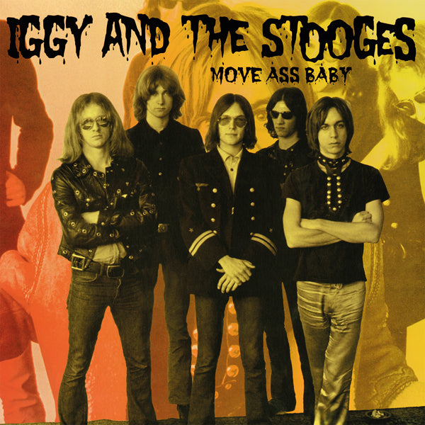 Iggy & The Stooges LP - Move Ass Baby